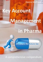 Hanno Wolfram | Key Account Management In Pharma | Taschenbuch | Englisch (2021)