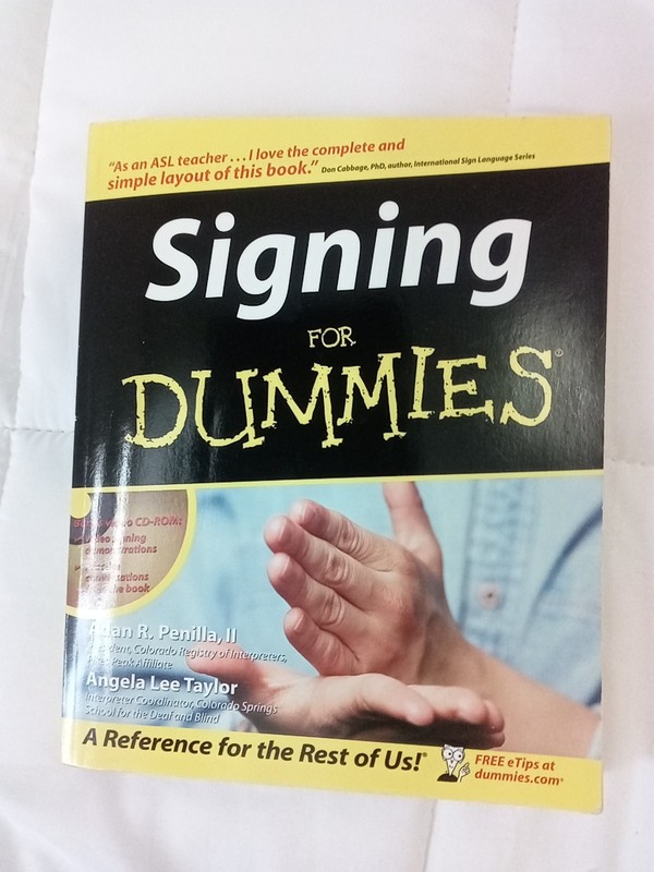 Signing for Dummies by Angela Lee Taylor and Adan R. Penilla II (2011, eBook)