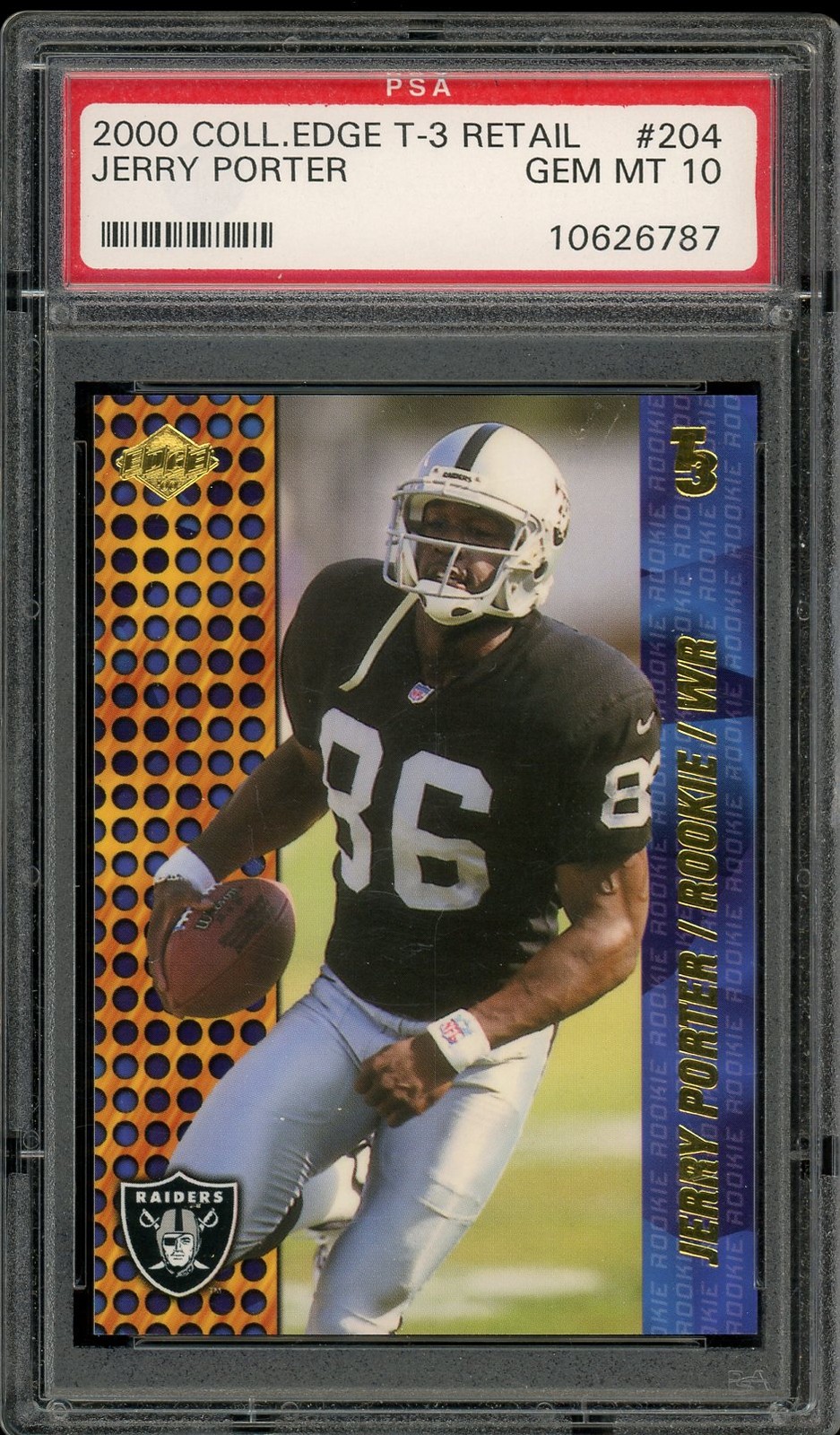 2000 Collector's Edge T3 #204 Jerry Porter Retail - PSA 10