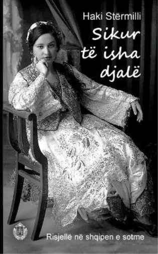 Haki St�rmilli Sikur t� isha djal� (Tascabile)