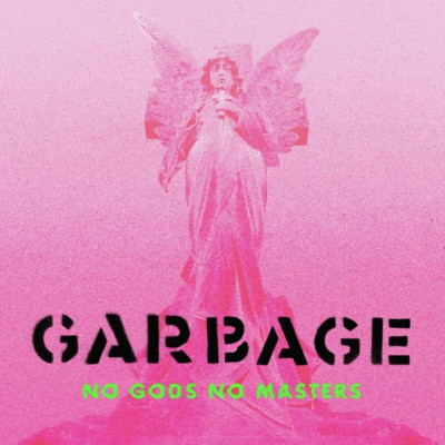 Garbage No Gods No Masters CD 2021