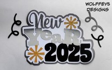 CRAFTECAFE NEW YEAR 2025 TITLE premade paper piecing scrapbook DIECUT piece 3D