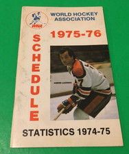 WHA Hockey League Booklet 1975-76 Schedule & 1974-75 Statistics Andre LaCroix
