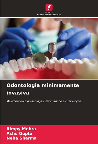 Odontologia Minimamente Invasiva Rimpy Mehra-image