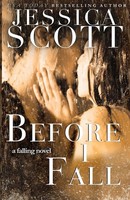 Jessica Scott | Before I Fall | Taschenbuch | Englisch (2015) | Falling