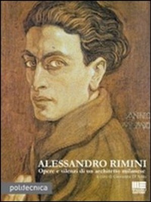 Neues Buch - Giovanna D'Amia - Alessandro Rimini. Werke Und Schweigen Eines Architekten