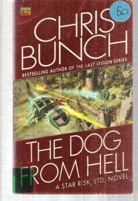 The Dog From Hell 46039 Roc 2005 1st Chris Bunch Cvr Stone Ex-Library StarRisk#4
