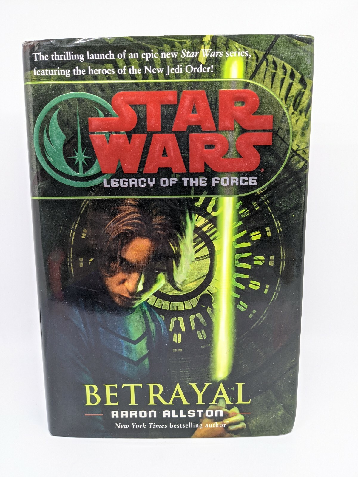 Star Wars Ser. Legacy of the Force: Betrayal by Aaron Allston (2006, Hardcover) 9780345477347| eBay