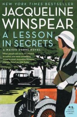 A Lesson in Secrets: A Maisie Dobbs Novel - Paperback - VERY GOOD