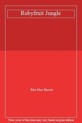 Rubyfruit Jungle By Rita Mae Brown