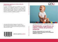 Habilidades Cognitivas En NiñOs Y NiñAs De Primera Infancia Liliana MaríA GóMez