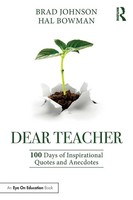 Dear Teacher | 100 Days Of Inspirational Quotes And Anecdotes | Johnson (U. A.)