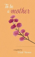 To Be A Mother | Taschenbuch | Englisch (2019) | Kartoniert / Broschiert