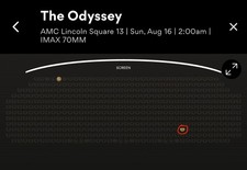 The Odyssey IMAX 70MM AMC Lincoln Square 13 Sun Aug 16 at 2AM 1x K11