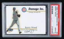 1999 Fleer Ultra Damage Inc Kerry Wood #9DI PSA 10 GEM MT 1ec2