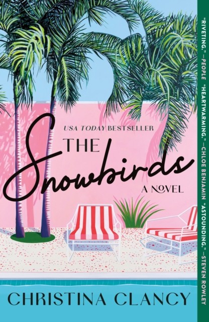 The Snowbirds by Christina Clancy (Paperback Book)