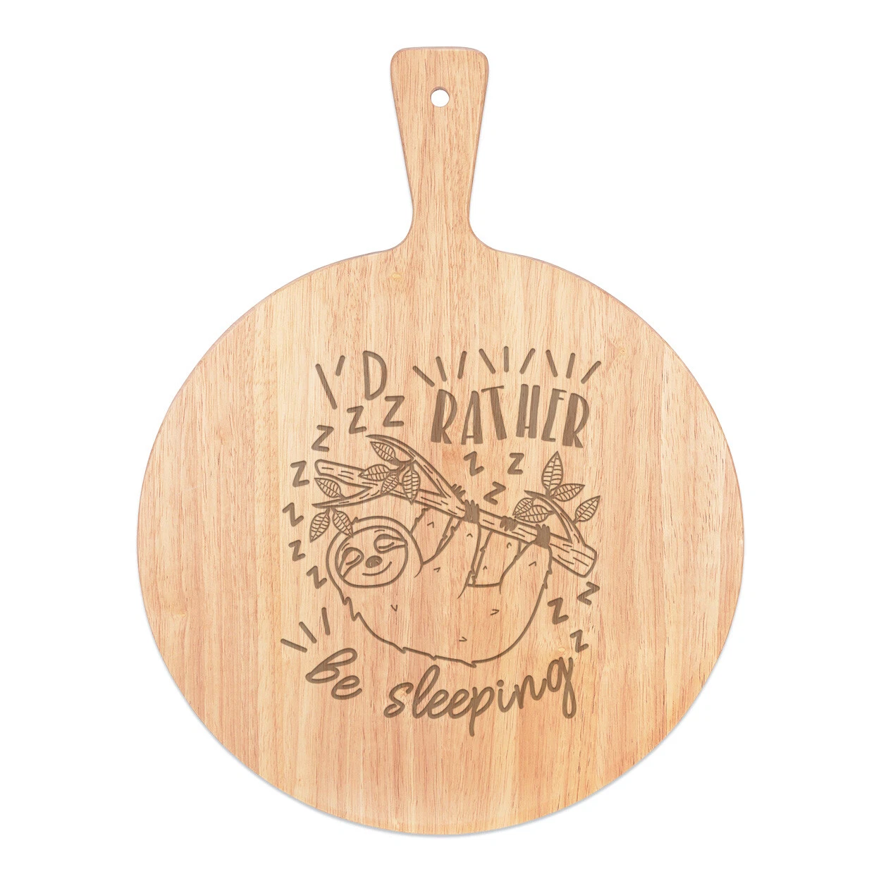 I'd Rather Be Sleeping Sloth Pizza Board Paddle Wooden Funny Animal Lazy