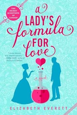 A Lady's Formula for Love (The - Paperback, by Everett Elizabeth - Acceptable