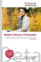 Lambert M. Surhone (U. A.) | Robert Horner (Cricketer) | Taschenbuch | Englisch