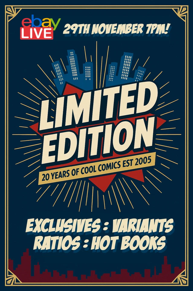 WELCOME TO LIMITED EDITION -- VARIANTS : EXCLUSIVES & HOT BOOKS!