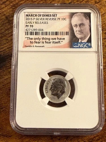 2015-P  SILVER REVERSE PF  March of Dimes  ROOSEVELT DIME NGC PF70 Early Release