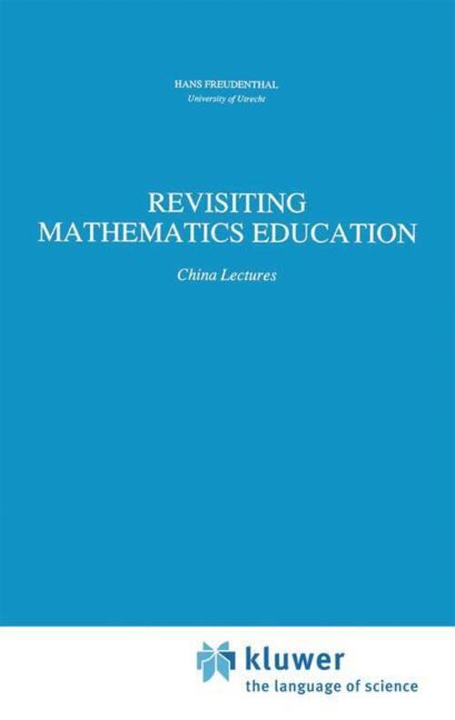 Thumbnail - Hans Freudenthal | Revisiting Mathematics Education | Buch | Englisch