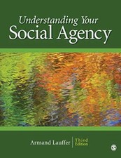 Understanding Your Social Agency (SAGE Human Services Guides) by Lauffer