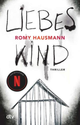 Thumbnail - Liebes Kind Thriller | Der Bestseller Zur Netflix-serie 6025