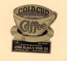 GOLD CUP COFFEE - JOHN BLAUL'S SONS BURLINGTON IOWA DIE-CUT 1 POUND LABEL