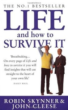 Life And How To Survive It  von Robin Skynner | Buch | Zustand gut
