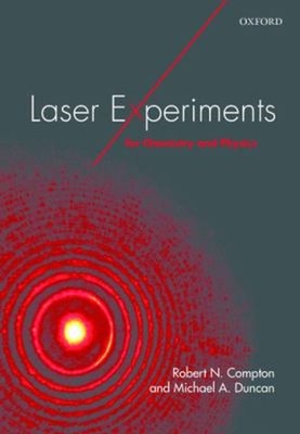 Laser Experiments for Chemistry and Physics Paperback
