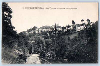 Pierre-Buffiere (Haute-Vienne) France Postcard Route De St. Genest c1910