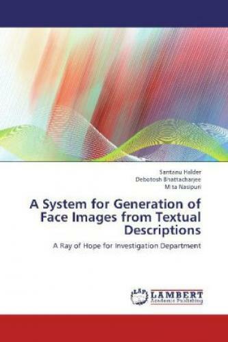 Thumbnail - A System For Generation Of Face Images From Textual Descriptions A Ray