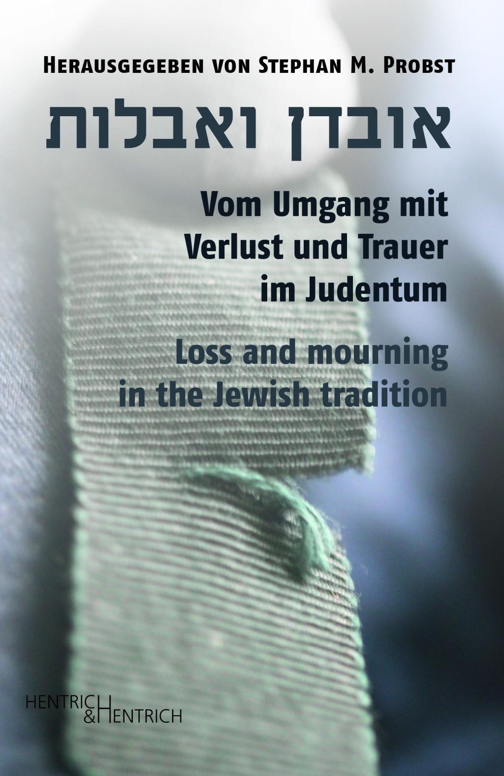 Thumbnail - Vom Umgang Mit Verlust Und Trauer Judentum | Buch | 9783955652470