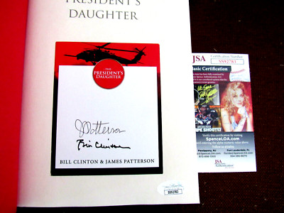 BILL acheter CLINTON JAMES PATTERSON SIGNÉ AUTO LA FILLE DU PRÉSIDENT 1ère édition. JSA 2