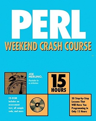 PERL WEEKEND CRASH COURSE By Joe Merlino
