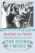 Memories Before and After the Sound of Music: An Autobiography - VERY GOOD