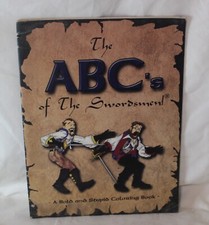 The ABC's of The Swordsmen Coloring Book Signed Swordsmanship Bold & Stupid