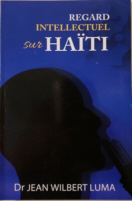 ISBN: 9789997097071, Regard Intellectuel sur Haiti
