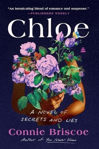 Chloe : A Novel of Secrets and Lies