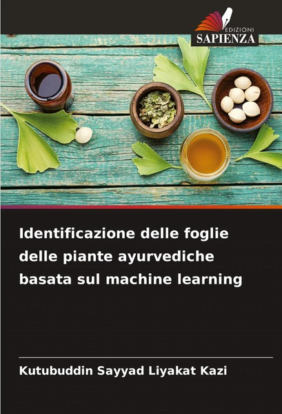 Kutubuddin Sayyad Liyakat Kazi | Identificazione Delle Foglie Delle Piante...-image