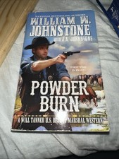 Powder Burn (A Will Tanner Western) by Johnstone, William W.,Johnstone, J.A.,