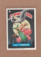 1987 TOPPS GARBAGE PAIL KIDS DIRTY BIRDIE #271B NM/NMMT *A20571