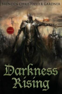 Darkness Rising by Gardner, Brenden Christopher, Brand New, Free shipping in ...