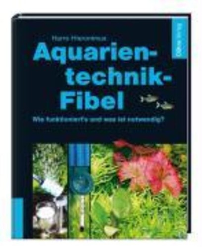 Harro Hieronimus Aquarientechnik Fibel Buch Deutsch 2009 