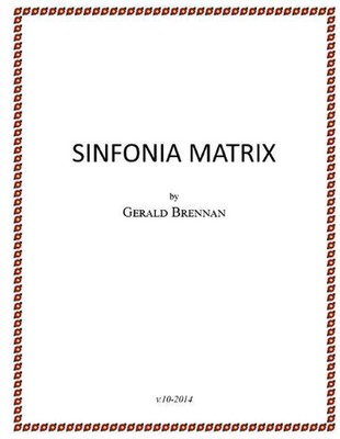 Sinfonia Matrix by Gerald Brennan (English) Paperback Book