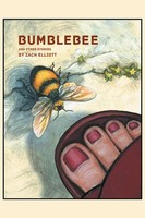 Bumblebee And Other Stories Zach Elliott Taschenbuch Kartoniert / Broschiert