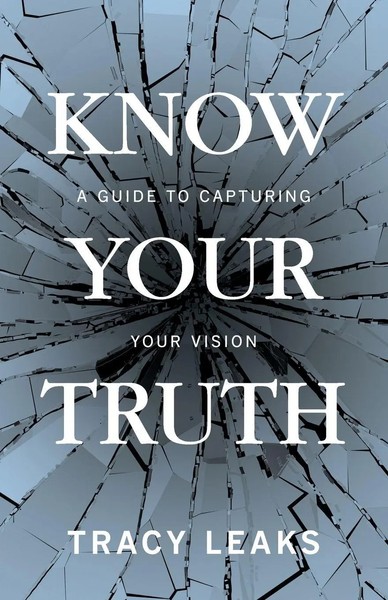 Tracy Leaks | Know Your Truth | Taschenbuch | Englisch (2022)-image