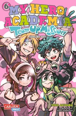 My Hero Academia Team Up Mission Band 6 Carlsen Manga