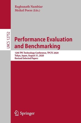 Performance Evaluation and Benchmarking Meikel Poess